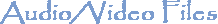 Audio Files